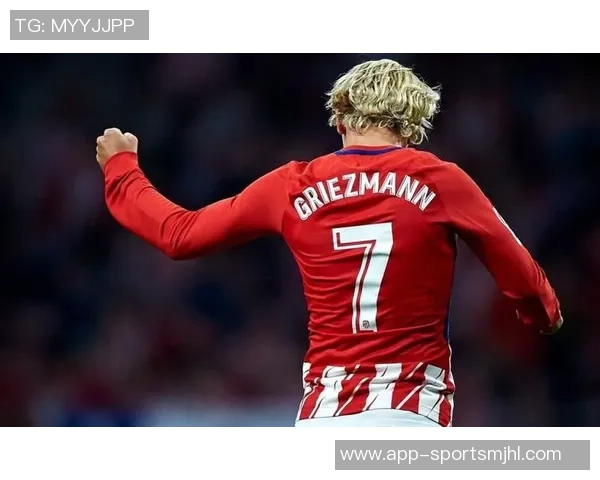 格列兹曼本赛季五大联赛替补进球最多展现超强实力 格列兹曼本赛季五大联赛替补进球最多展现超强实力